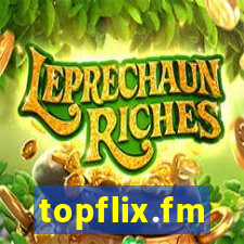 topflix.fm