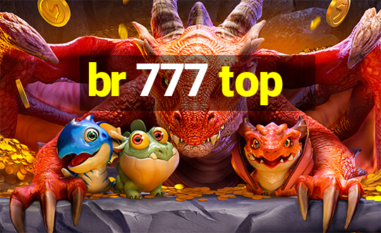 br 777 top