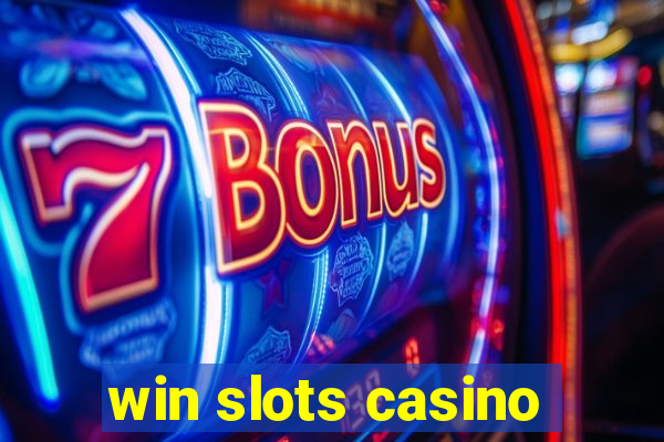 win slots casino