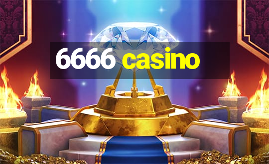 6666 casino