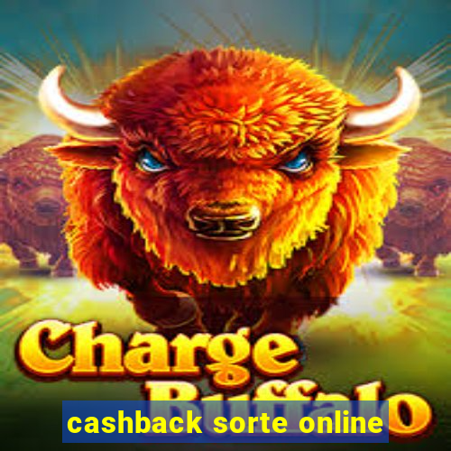 cashback sorte online