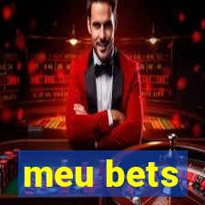 meu bets