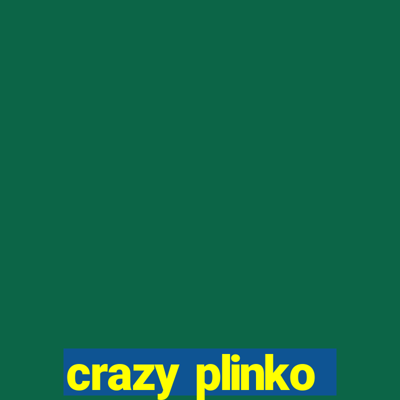 crazy plinko