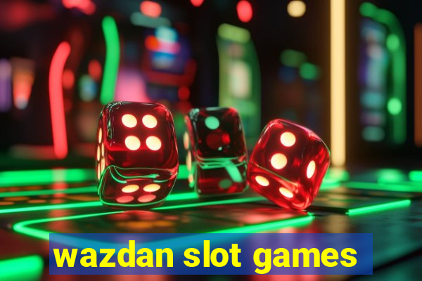 wazdan slot games