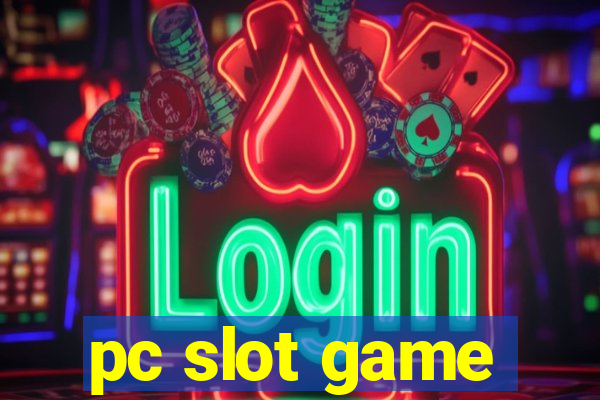 pc slot game