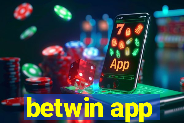 betwin app