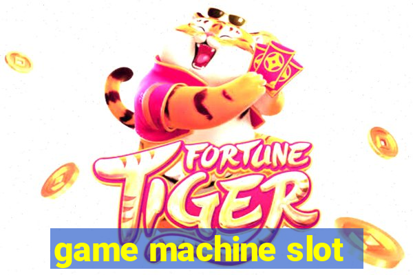 game machine slot