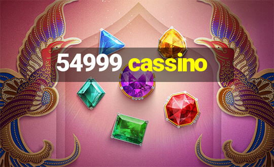 54999 cassino