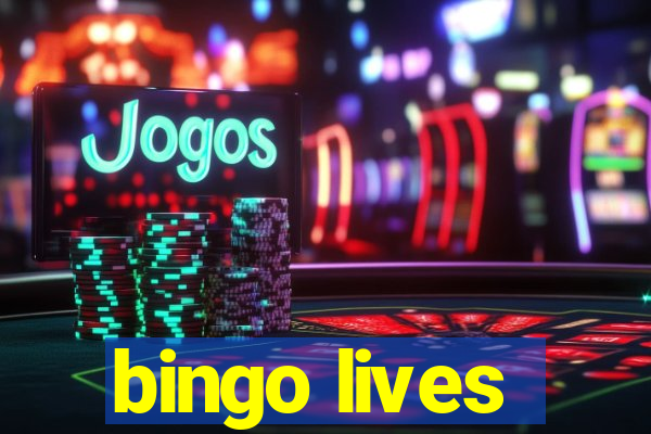 bingo lives