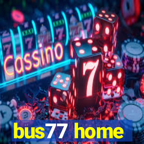 bus77 home