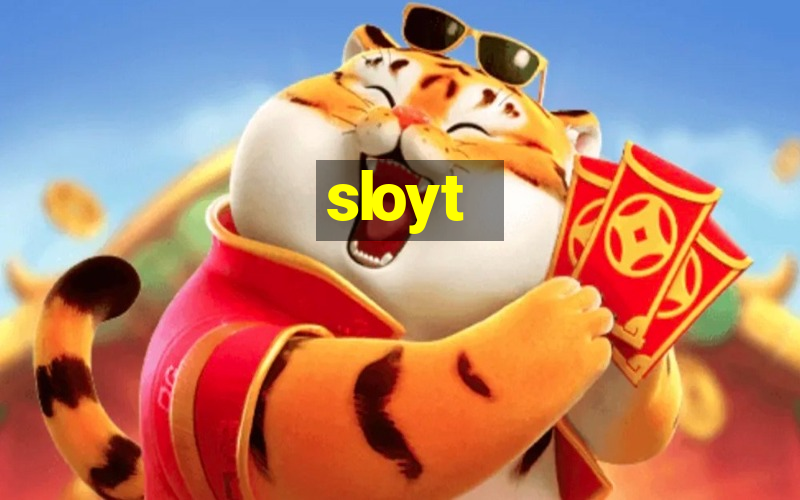 sloyt