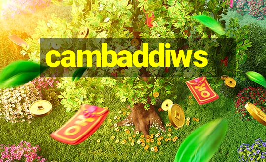 cambaddiws