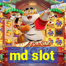 md slot