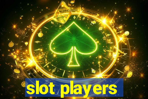 slot players