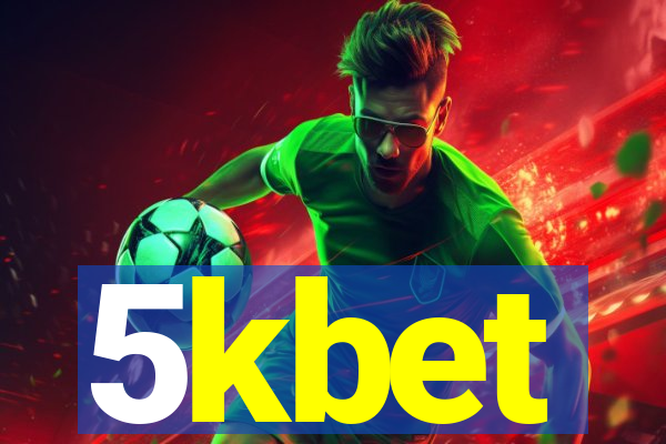 5kbet