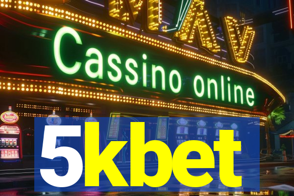 5kbet