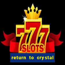 return to crystal forest slot machine