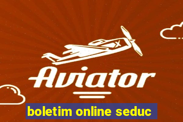 boletim online seduc