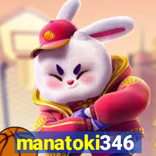 manatoki346