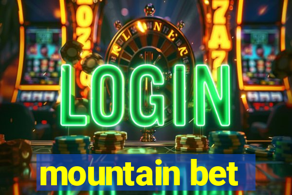 mountain bet