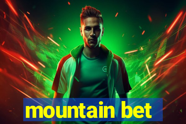 mountain bet