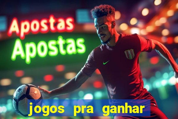 jogos pra ganhar dinheiro de verdade via pix