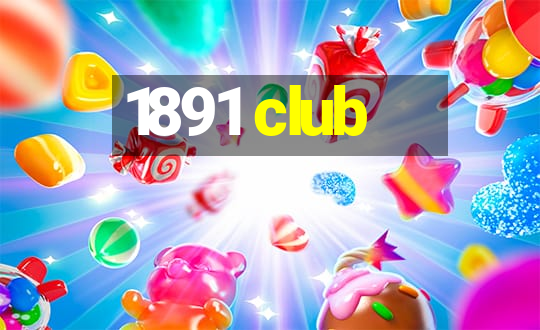 1891 club