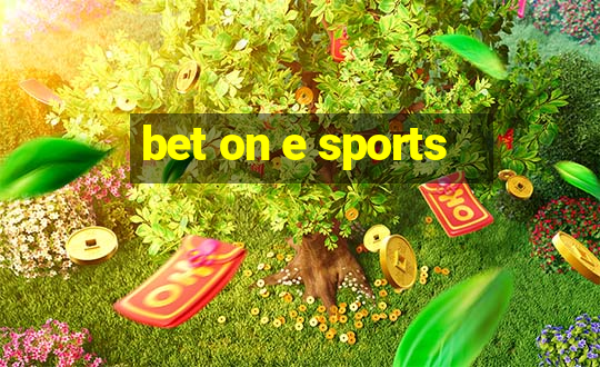 bet on e sports