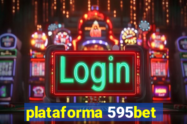 plataforma 595bet