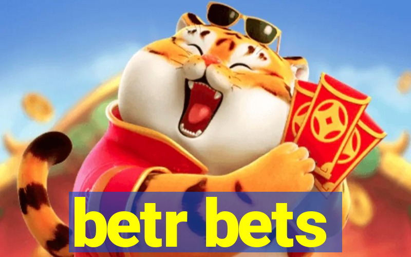 betr bets