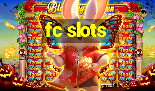 fc slots