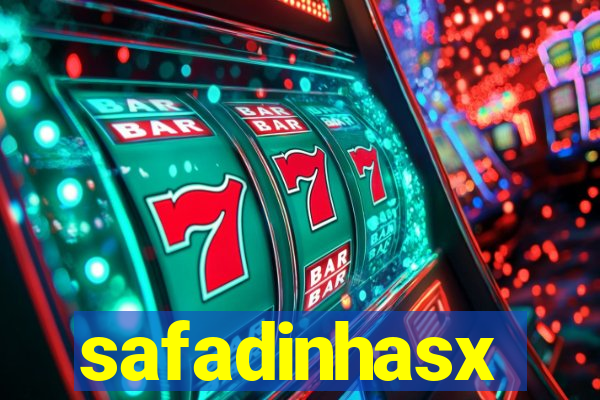 safadinhasx