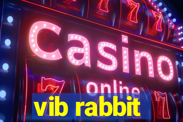 vib rabbit