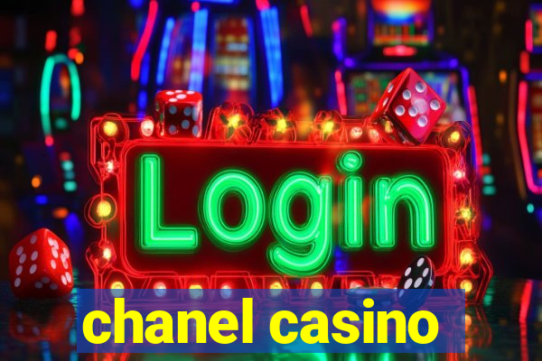 chanel casino