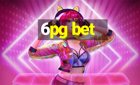 6pg bet