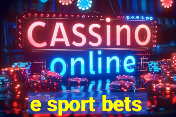 e sport bets