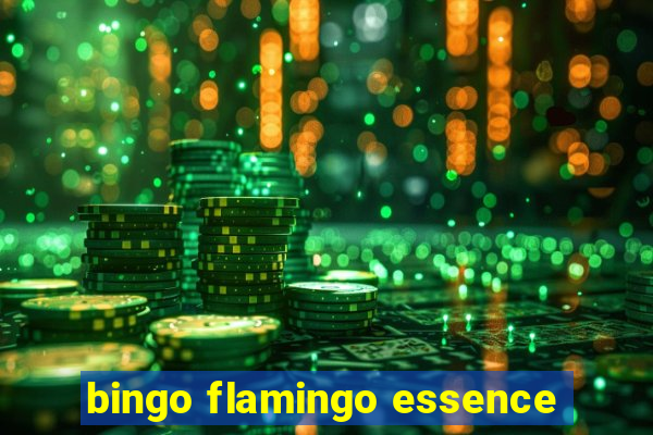 bingo flamingo essence