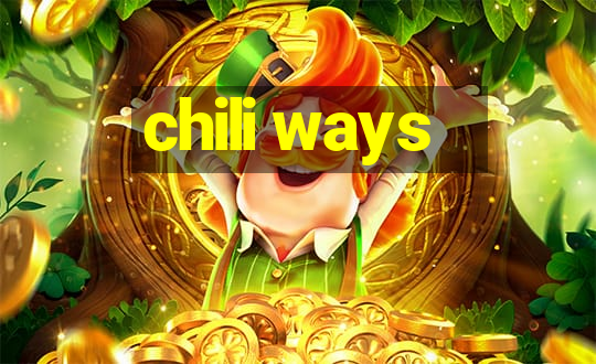 chili ways