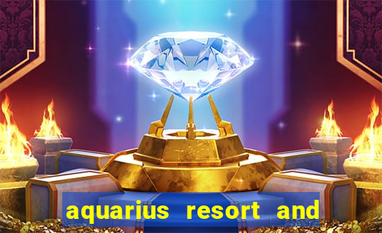 aquarius resort and casino laughlin