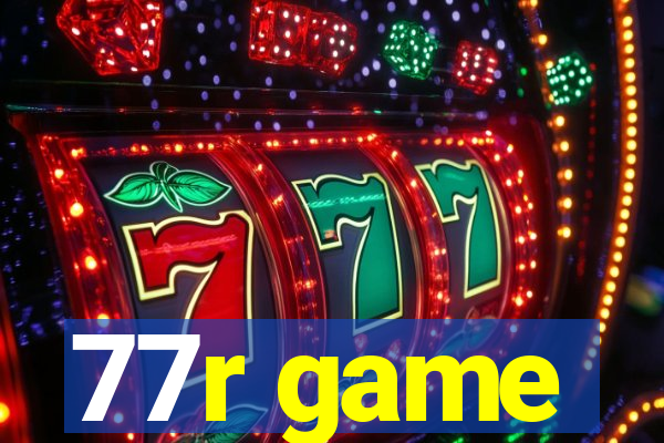 77r game