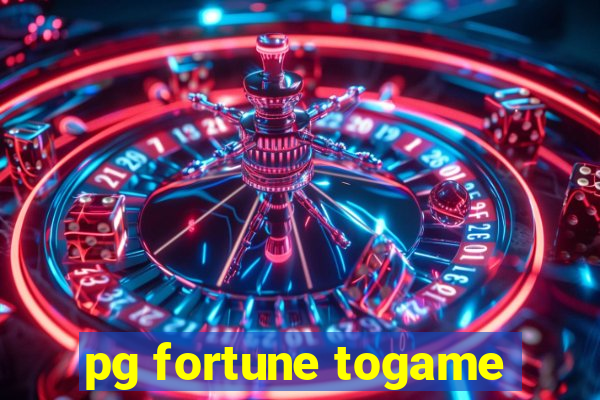 pg fortune togame