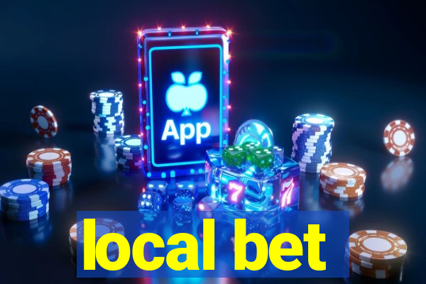 local bet