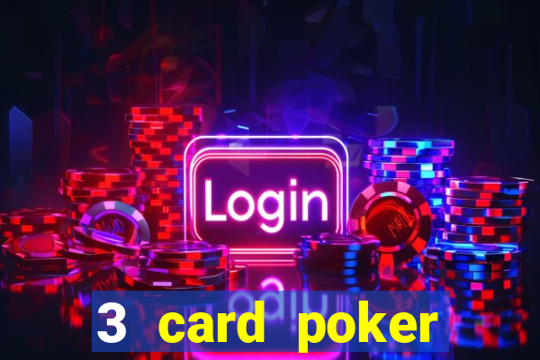 3 card poker casino rules