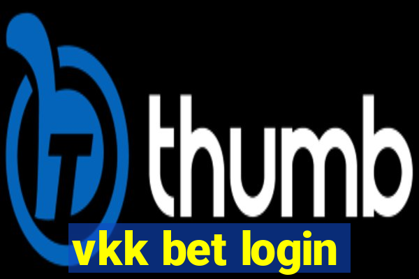 vkk bet login