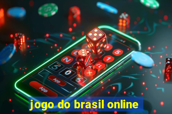 jogo do brasil online