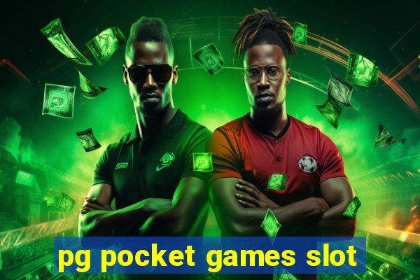 pg pocket games slot