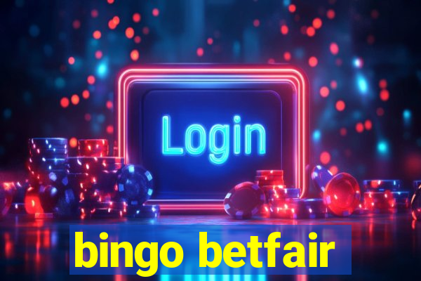 bingo betfair