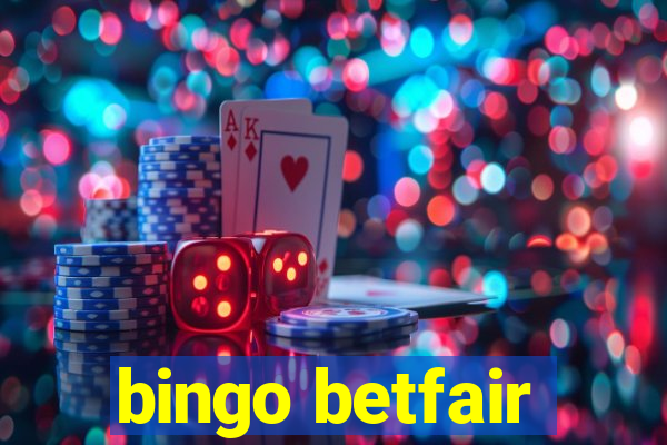 bingo betfair