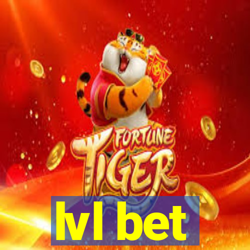 lvl bet