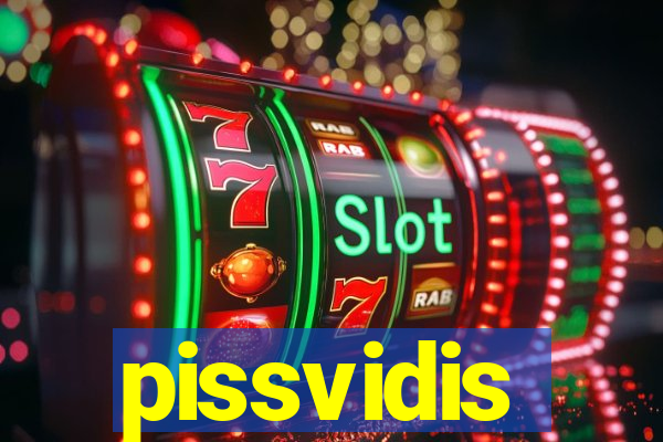 pissvidis